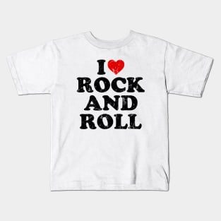 I Love Rock And Roll Kids T-Shirt